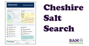 Cheshire Salt Search explained by SAM Conveyancing Cheshire Salt Search explained by SAM Conveyancing