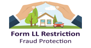 Form LL Restriction - Protect your property from fraud