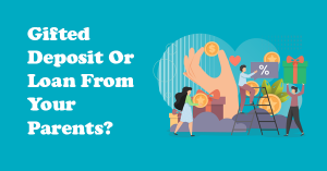 Gifted Deposit or Loan from your parents? SAM Conveyancing's guide to using both as deposit when you're buying a house. Family saving up to get on the property ladder Gifted Deposit or Loan from your parents? SAM Conveyancing's guide to using both as deposit when you're buying a house. Family saving up to get on the property ladder